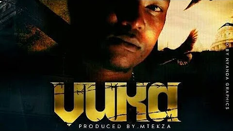 Vuka by Mtekza MT ft Jay Bee and Siphe (review)