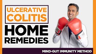 3 Natural Home Remedies  [ULCERATIVE COLITIS CURE?] MD Specialist Explains Inflammatory Bowel