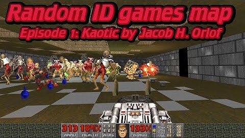 Doom 2: Random ID games map Episode 1: Kaotic by Jacob H. Orloff - UV MAX blind run