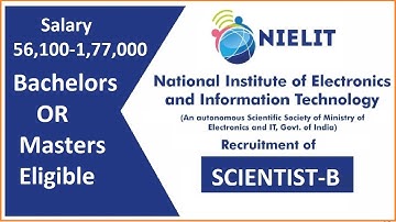 NIELIT Scientist B Recruitment 2021-22 | Freshers Eligible | Permanent Job | Apply Now