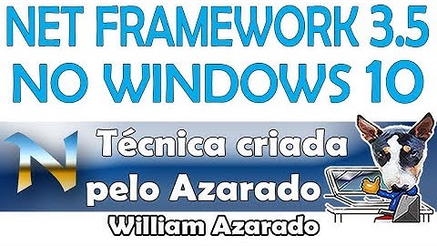 Instalando Net Framework 3.5 no Windows 10.