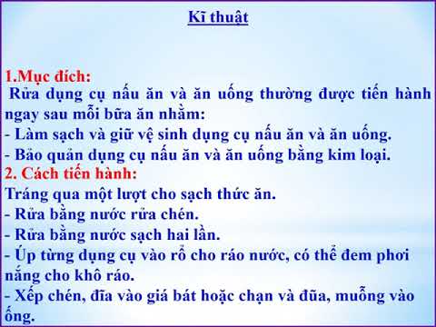 LỚP 5 - Tuần 11: KĨ THUẬT: RỬA DỤNG CỤ NẤU ĂN VÀ ĂN UỐNG