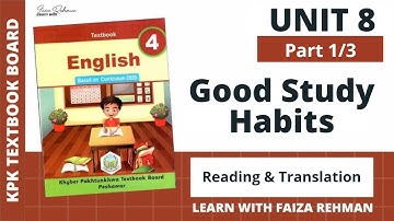 ENGLISH Class 4 Unit 08 | Good Study Habits | Part 1/3