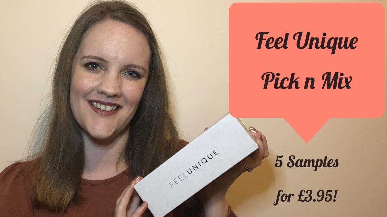 UNBOXING | FEEL UNIQUE PICK N MIX - 5 Samples for £3.95 | Review of Last Month and New Picks