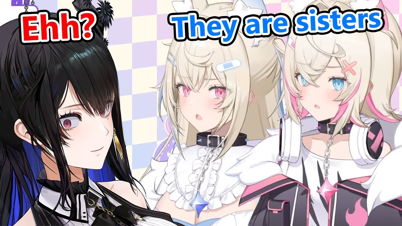 Nerissa do you know that FuwaMoco are sisters?