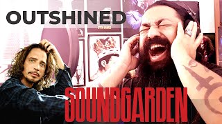 OUTSHINED Soundgarden by Fabricio BamBam