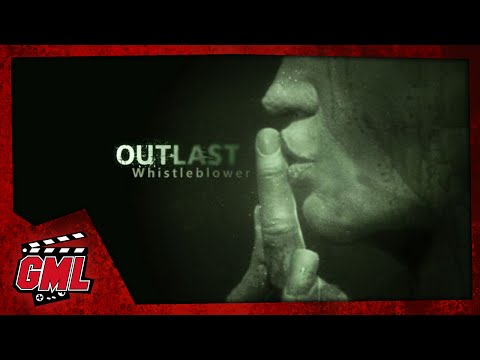 OUTLAST WHISTLEBLOWER fr - FILM JEU COMPLET