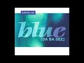 Cd eiffel 65  blue da ba dee ice pop instrumental mix