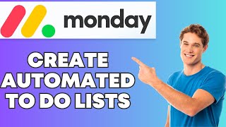 How to Create an Automated To Do List in Monday.com | Tutorial 2O25