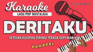 Karaoke DERITAKU - Panbers // Music By Lanno Mbauth