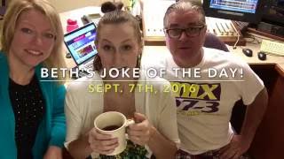Beths Joke of the Day: September 7, 2016