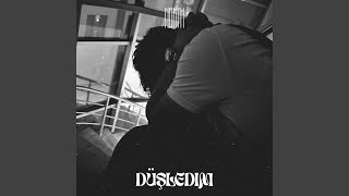 Düşledim