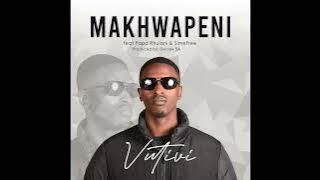 Vutivi - Makhwapeni ft Papa Rhulani & Simefree