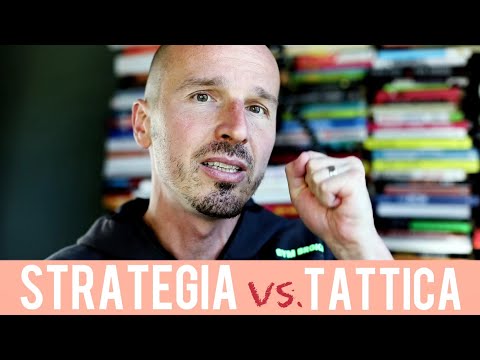 Video: Differenza Tra Tattica E Strategia