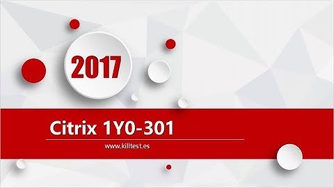 Citrix CCP-V 1Y0-301 latest exam questions