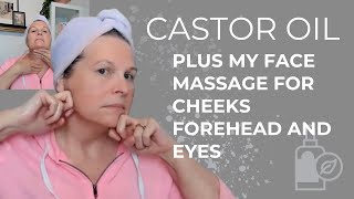 My Face Fitness Massage Using Castor Oil Part 3