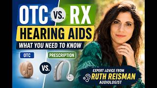 Before You Buy Hearing Aids, Watch This | OTC vs Prescription Explained