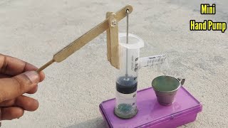 How To Make A Mini Tubewell - How To Make A Hand Water Pump At Home