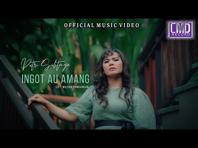 Putri Silitonga - Ingot Au Amang (Lagu Batak Terbaru 2024) Official Music Video class=