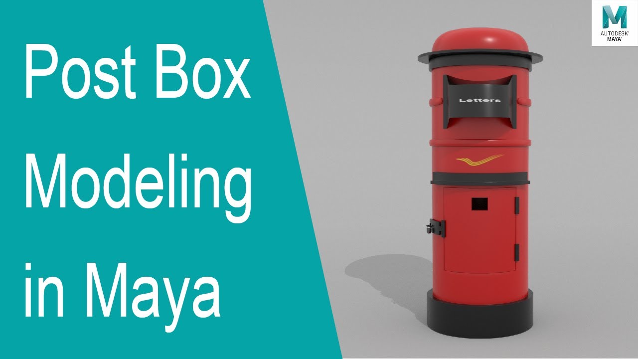 Post Box Modeling in Autodesk Maya | 3D Modeling Tutorials ...