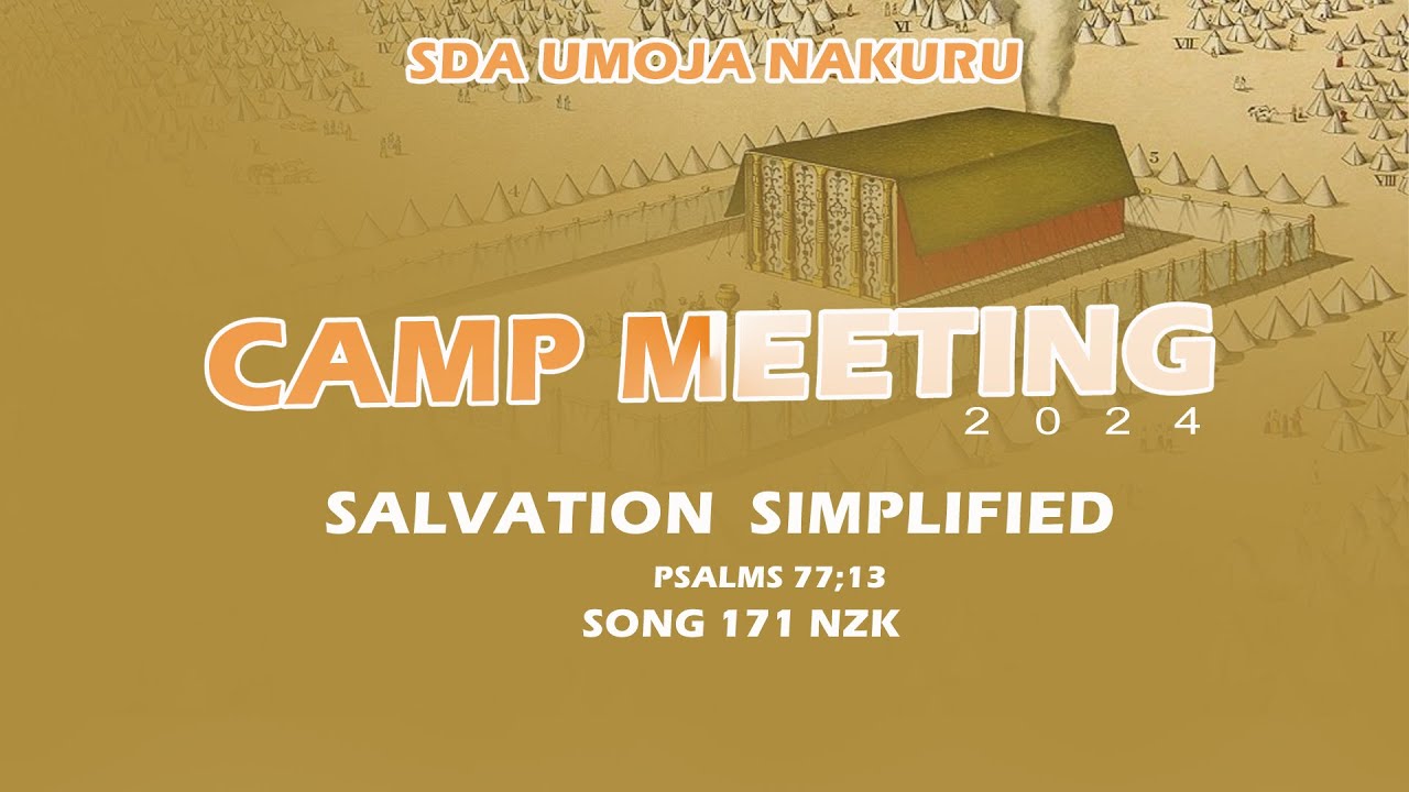 SDA UMOJA NAKURU CAMP MEETING DAY 2 - YouTube
