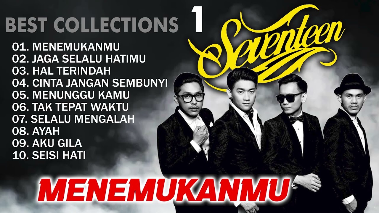 SEVENTEEN MENEMUKANMU FULL ALBUM - KUMPULAN LAGU SEVENTEEN