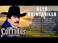 Beto Quintanilla // CORRIDOS PESADOS MIX 2022