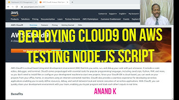 Deploying Cloud9 IDE on AWS  - Anand K