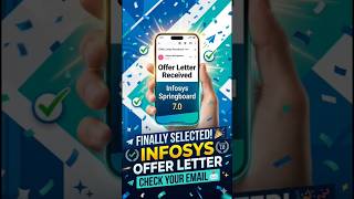 Infosys Springboard 7.0 Offer Letter Received 🎉 | Official Selection Confirmed #infosys