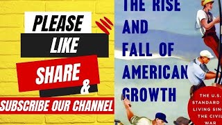 Work, Youth and Retirement | Chapter 15 | The Rise and Fall of American Growth. #audiobook