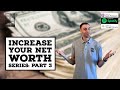 Increase Your Net Worth: Part 3 | The Financial Mirror