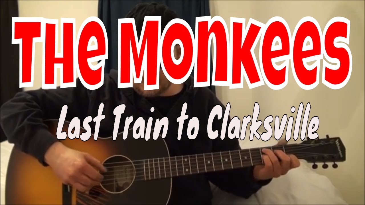 The Monkees Last Train to Clarksville Fingerpicking Guitar Cover