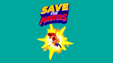 Save the Masters - chapter 1-10