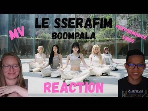 Le Sserafim "BOOMPALA" MV & Performance Film Reaction