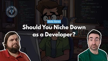 Should You Niche Down as a Developer?