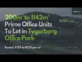 200m² to 1142m² Prime Office Units To Let in Tygerberg Office Park | Plattekloof | Cape Town (2022)