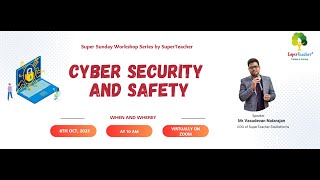 SuperSunday Workshop on Cyber Security and Safety
