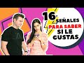 16  SEÑALES PARA SABER SI LE GUSTAS A TU AMIGO - SÍ VALE ESPERAR