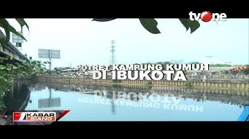 Liputan Khusus: Potret Kampung Kumuh di Ibukota (18/10/2019)