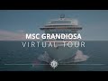 MSC Grandiosa - Virtual Tour  (Full version)