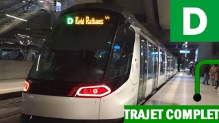 Trajet Complet : Ligne D du Tramway de Strasbourg / Full journey on Strasbourg tram D line