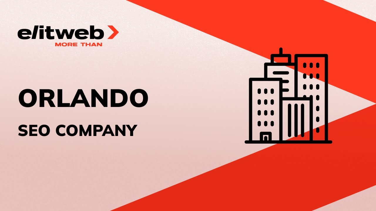 Orlando SEO Company | Elit-Web TOP Rated SEO Agency