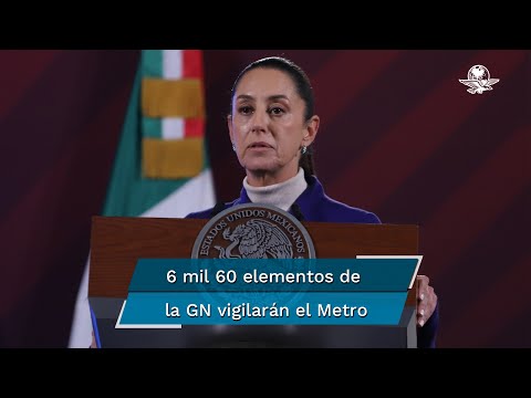 Claudia Sheinbaum informa que la Guardia Nacional estará en las estaciones del Metro