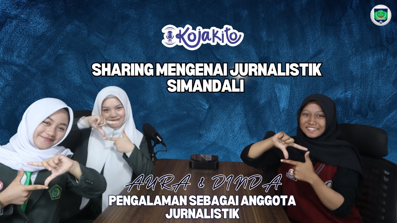 SHARING MENGENAI JURNALISTIK SIMANDALI | KOJAKITO