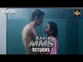 Soniya को Deep throat लेना पसंद है  | Ragini MMS Returns | Episode 5 | Karishma Sharma, Riya Sen