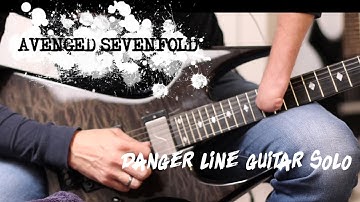 AVENGED SEVENFOLD - Danger Line Outro | Guitar Cover | Neural DSP - Archetype Petrucci