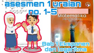 Asesmen 1 Uraian NO.1-5 Bab Buku Interaktif PR Intan Pariwara Matematika Kelas 10 A Kurmer |Eksponen