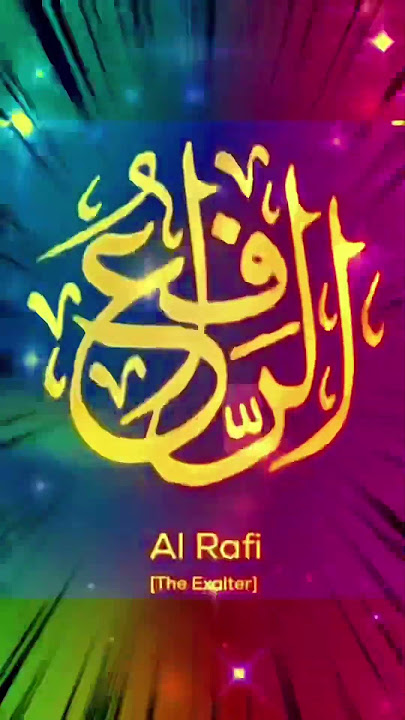 Al-Rafi is one of the divine attributes of Allaah Subhannahu Wata Ala #iwhatloveallaah#fypviralシ