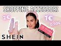 SHEIN HAUL SHOPPING ACCESSORI A 1€ - 2€