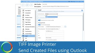 Email Created Files Using Outlook | TIFF Image Printer 12 | PEERNET